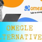 8 mejores alternativas a Omegle para chatear con desconocidos